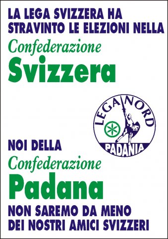 I Manifesti Lega Nord - 2007